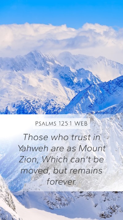 Psalms 125:1 WEB Bible Verse Image