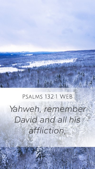 Psalms 132:1 WEB Bible Verse Image