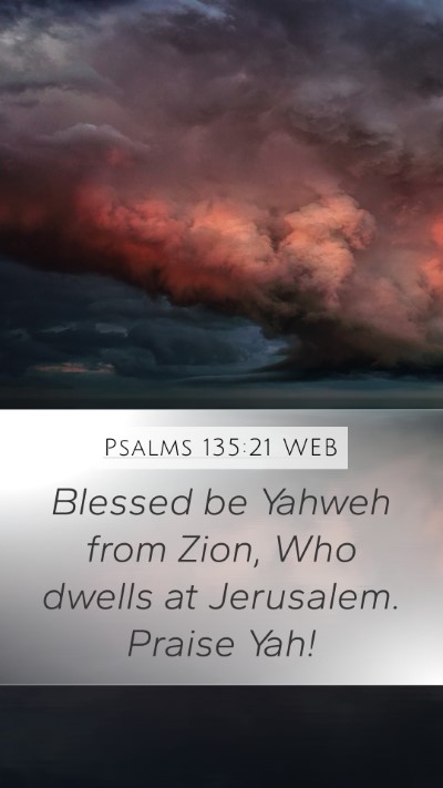 Psalms 135:21 WEB Bible Verse Image