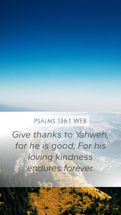 Psalms 136:1 WEB Bible Verse Image