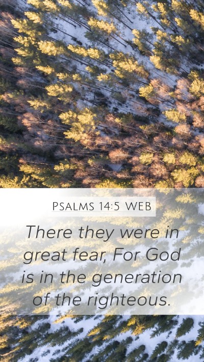 Psalms 14:5 WEB Bible Verse Image