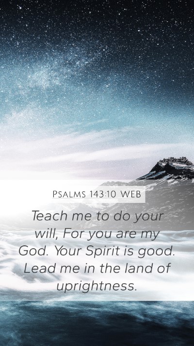 Psalms 143:10 WEB Bible Verse Image