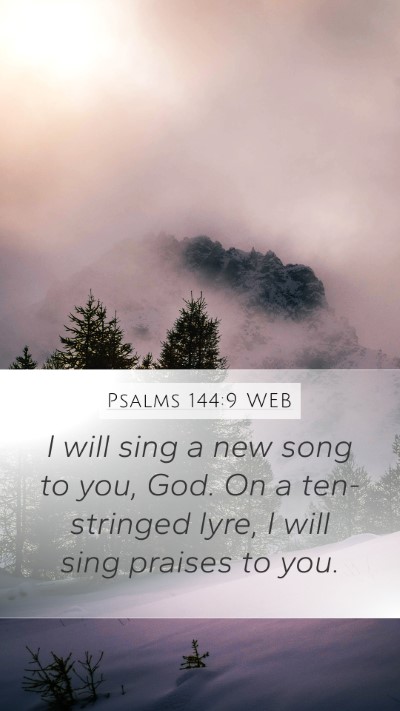 Psalms 144:9 WEB Bible Verse Image