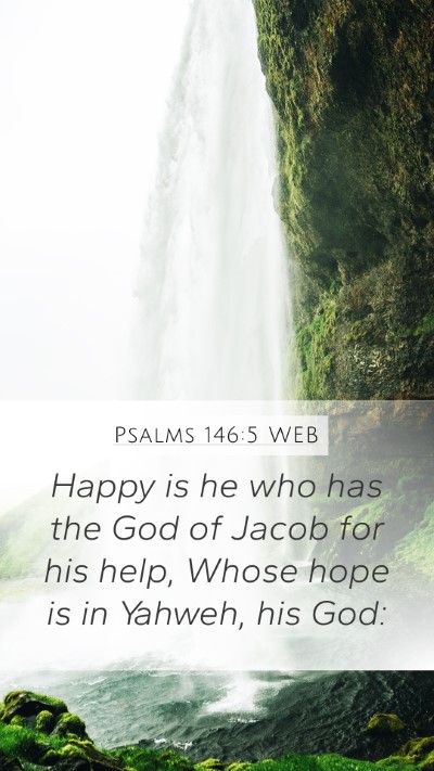 Psalms 146:5 WEB Bible Verse Image
