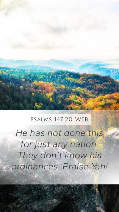Psalms 147:20 WEB Bible Verse Image