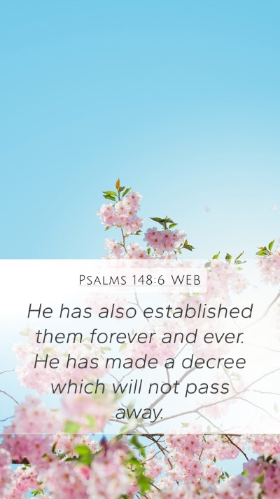 Psalms 148:6 WEB Bible Verse Image