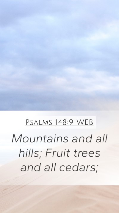 Psalms 148:9 WEB Bible Verse Image