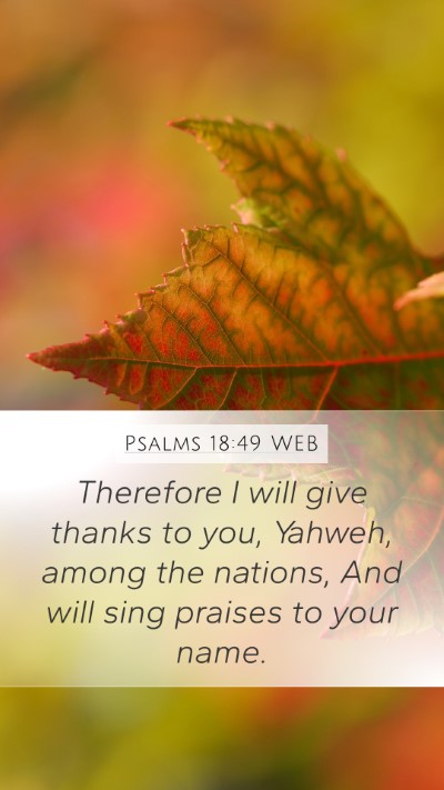 Psalms 18:49 WEB Bible Verse Image