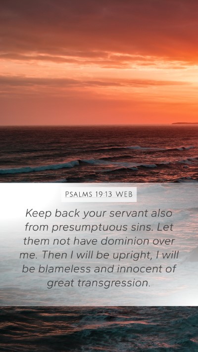 Psalms 19:13 WEB Bible Verse Image