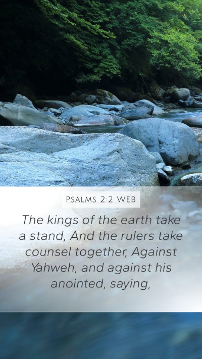 Psalms 2:2 WEB Bible Verse Image
