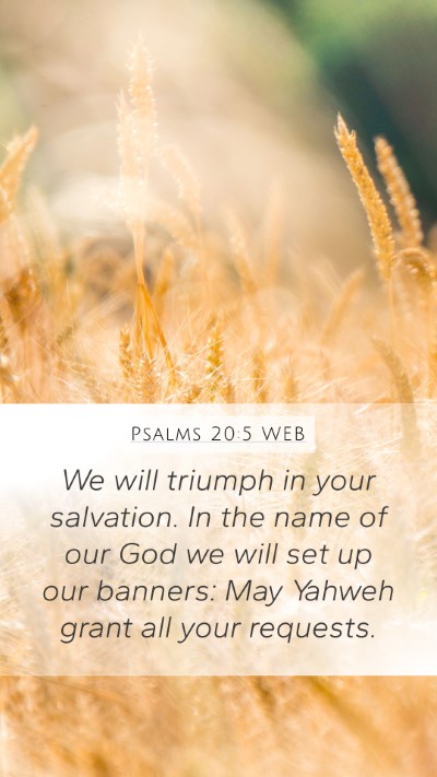 Psalms 20:5 WEB Bible Verse Image