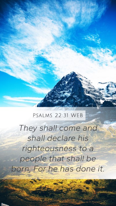 Psalms 22:31 WEB Bible Verse Image