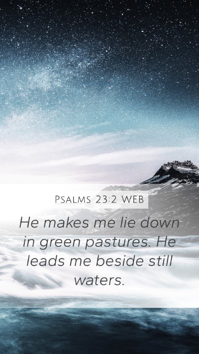 Psalms 23:2 WEB Bible Verse Image