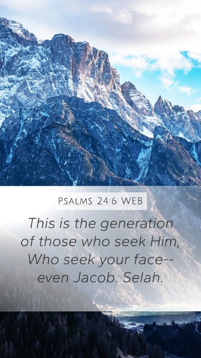 Psalms 24:6 WEB Bible Verse Image
