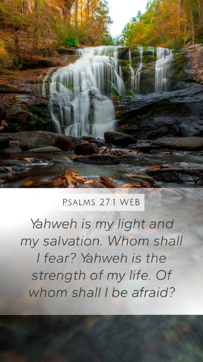 Psalms 27:1 WEB Bible Verse Image