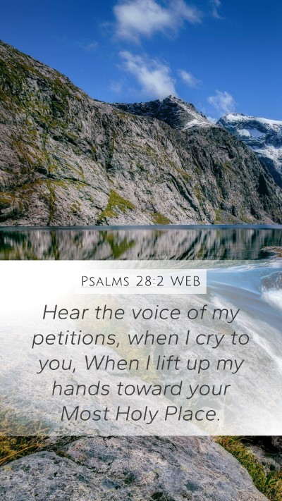 Psalms 28:2 WEB Bible Verse Image