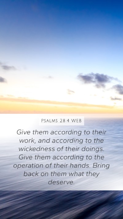 Psalms 28:4 WEB Bible Verse Image
