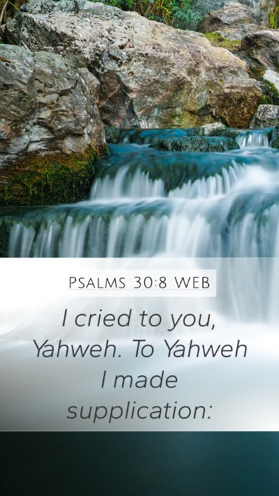 Psalms 30:8 WEB Bible Verse Image