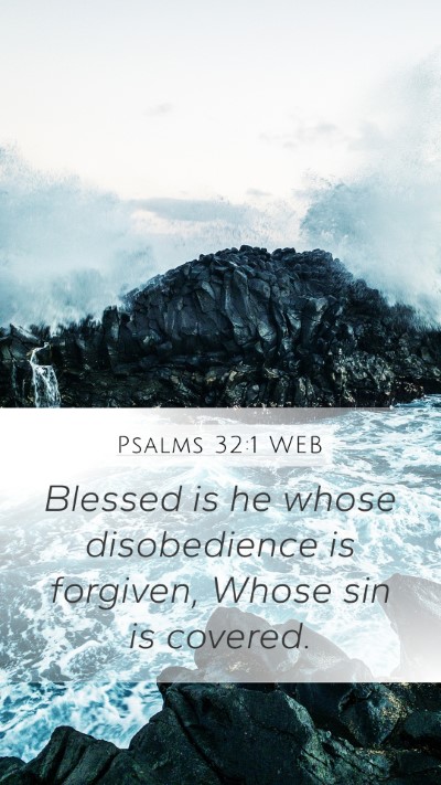 Psalms 32:1 WEB Bible Verse Image