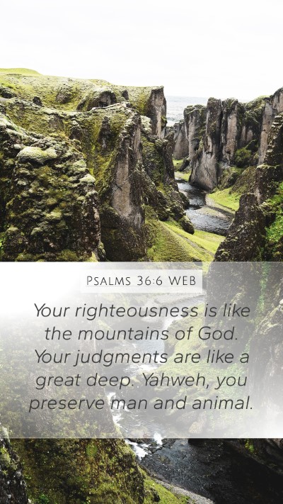 Psalms 36:6 WEB Bible Verse Image