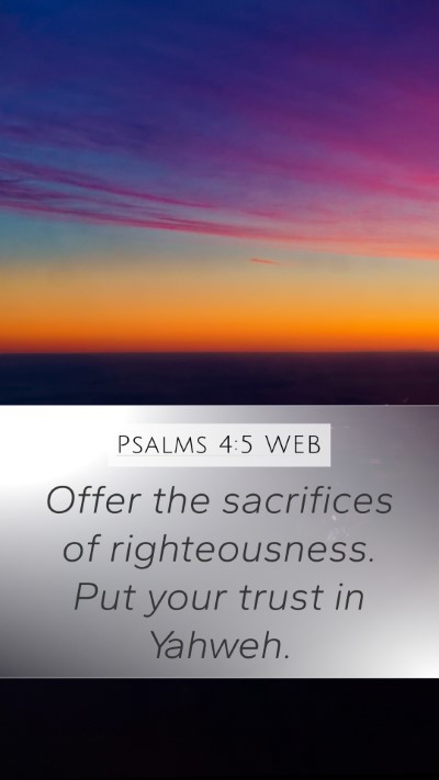 Psalms 4:5 WEB Bible Verse Image