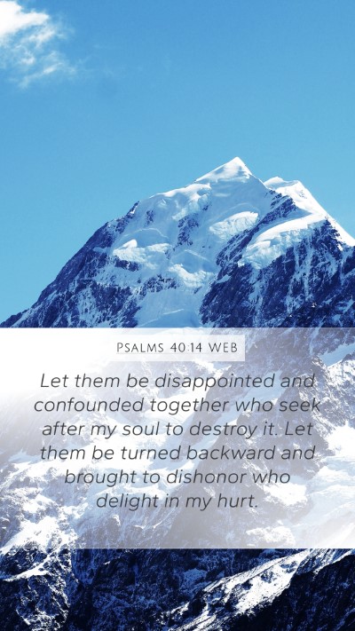 Psalms 40:14 WEB Bible Verse Image