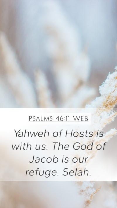 Psalms 46:11 WEB Bible Verse Image