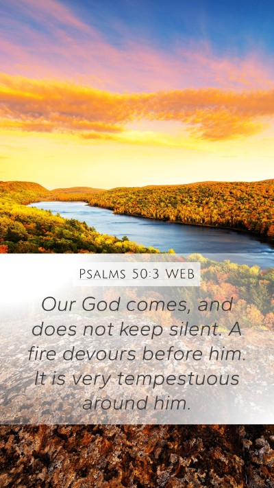 Psalms 50:3 WEB Bible Verse Image