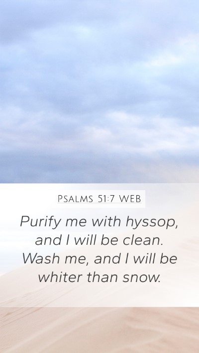 Psalms 51:7 WEB Bible Verse Image