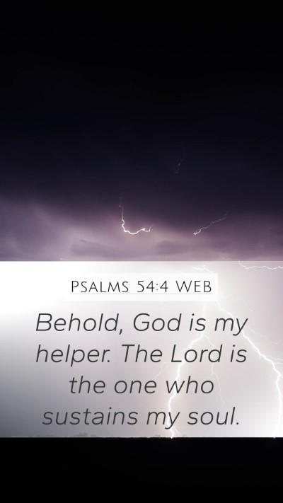 Psalms 54:4 WEB Bible Verse Image