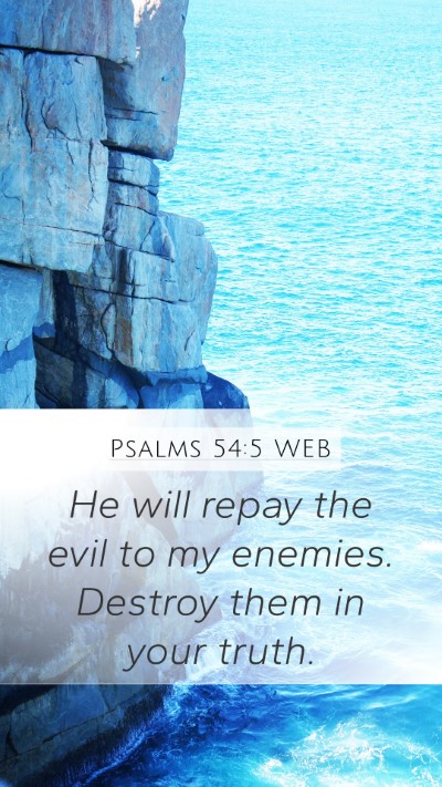 Psalms 54:5 WEB Bible Verse Image