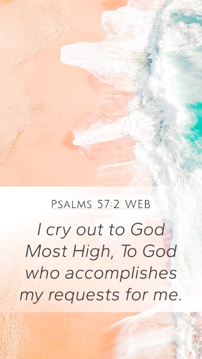 Psalms 57:2 WEB Bible Verse Image