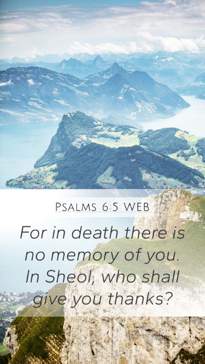 Psalms 6:5 WEB Bible Verse Image