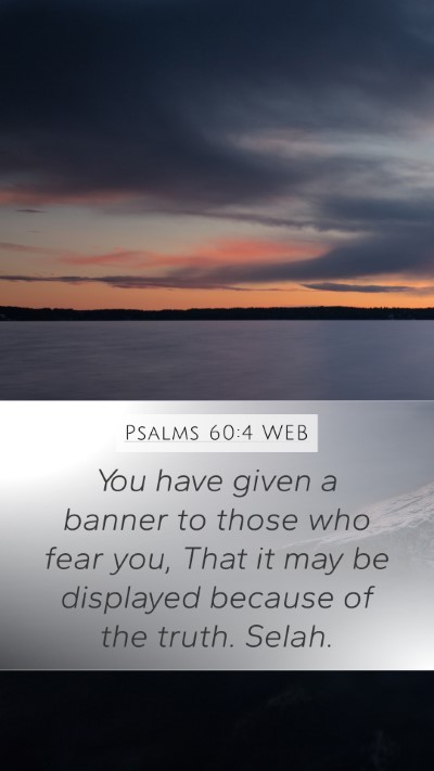 Psalms 60:4 WEB Bible Verse Image