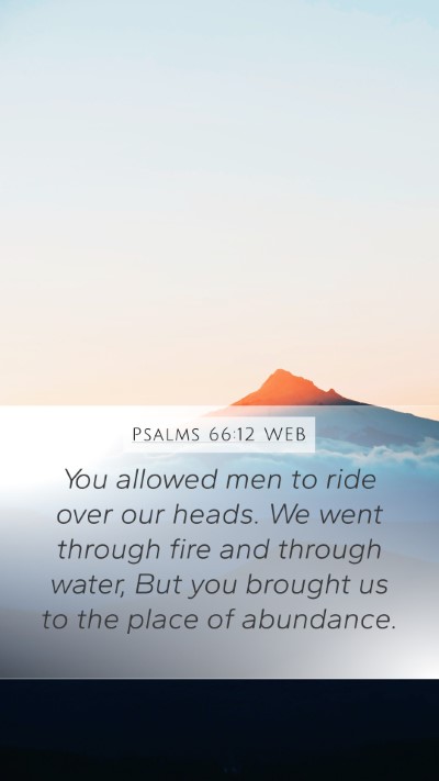 Psalms 66:12 WEB Bible Verse Image