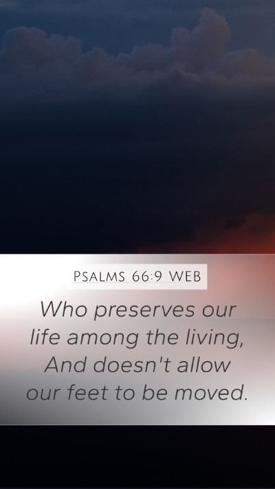 Psalms 66:9 WEB Bible Verse Image