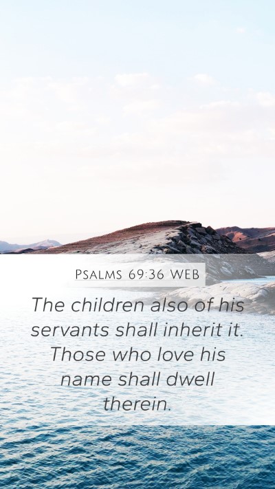Psalms 69:36 WEB Bible Verse Image