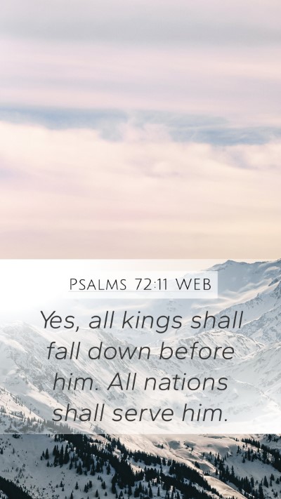 Psalms 72:11 WEB Bible Verse Image