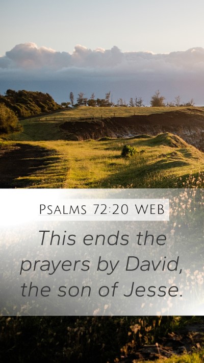 Psalms 72:20 WEB Bible Verse Image