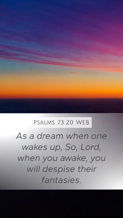 Psalms 73:20 WEB Bible Verse Image