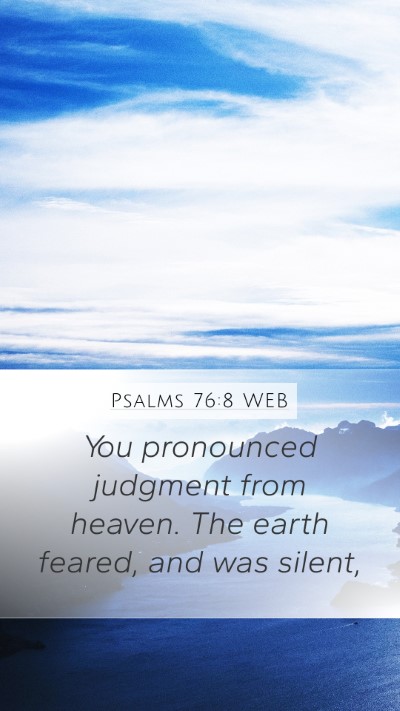 Psalms 76:8 WEB Bible Verse Image