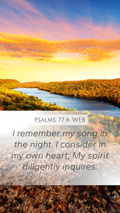 Psalms 77:6 WEB Bible Verse Image