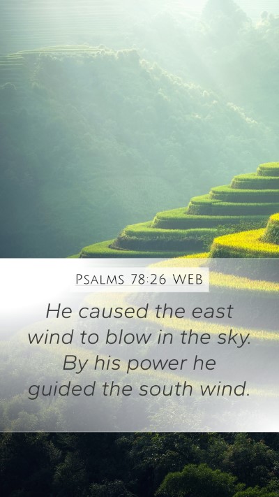 Psalms 78:26 WEB Bible Verse Image