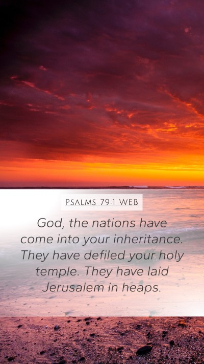 Psalms 79:1 WEB Bible Verse Image
