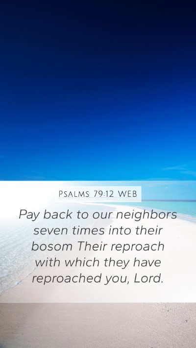 Psalms 79:12 WEB Bible Verse Image