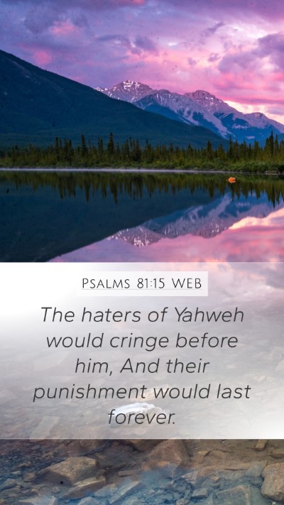 Psalms 81:15 WEB Bible Verse Image