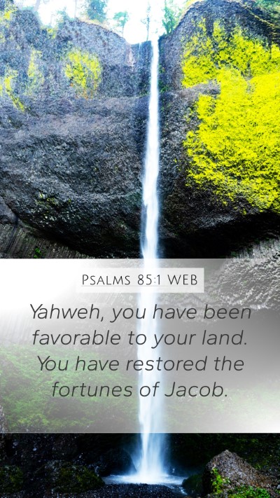 Psalms 85:1 WEB Bible Verse Image