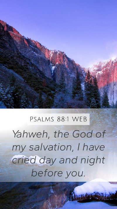 Psalms 88:1 WEB Bible Verse Image
