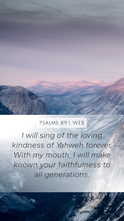Psalms 89:1 WEB Bible Verse Image