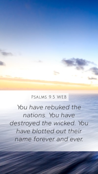Psalms 9:5 WEB Bible Verse Image
